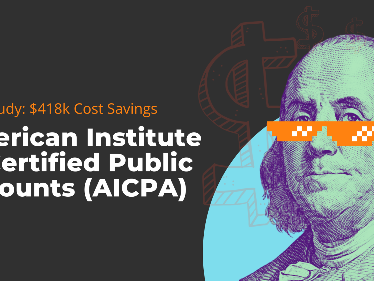 Case Study: American Institute of Certified Public Accounts (AICPA)​